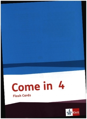 Come in 4. Ab Klasse 3