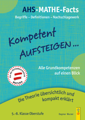 Kompetent Aufsteigen - AHS-Mathe-Facts