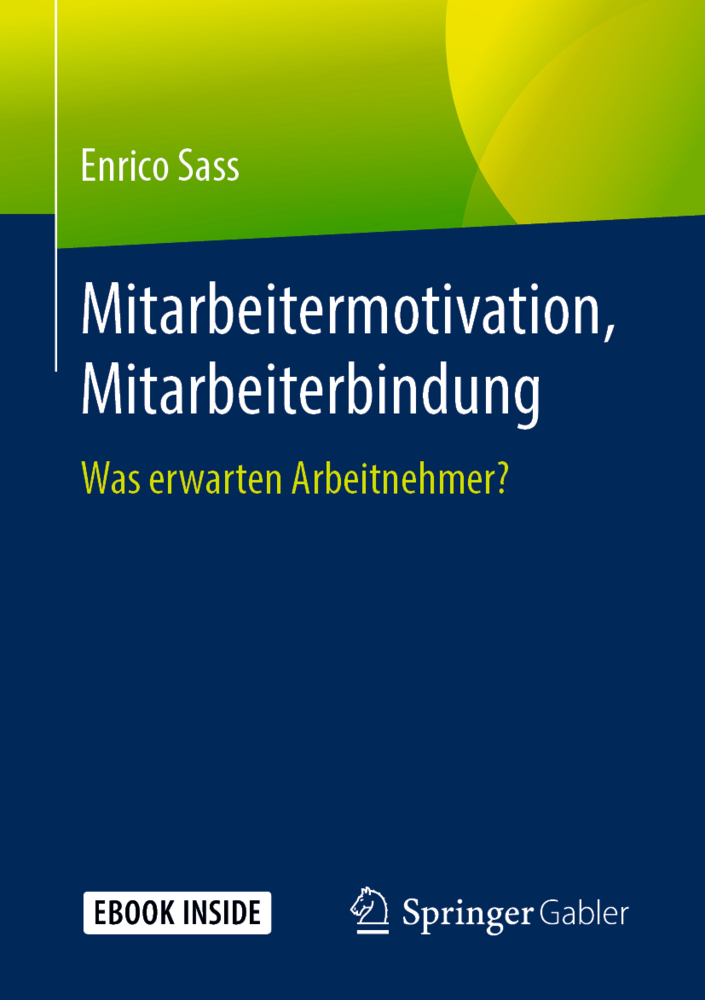 Mitarbeitermotivation, Mitarbeiterbindung, m. 1 Buch, m. 1 E-Book main product photo