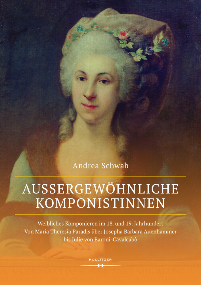 Außergewöhnliche Komponistinnen. Weibliches Komponieren im 18. und 19. Jahrhundert main product photo