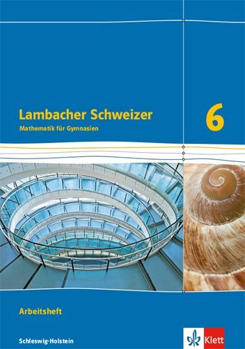 Lambacher Schweizer Mathematik 6. Ausgabe Schleswig-Holstein main product photo