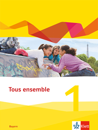 Tous ensemble 1. Ausgabe Bayern