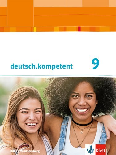 deutsch.kompetent 9. Ausgabe Baden-Württemberg, Schülerbuch main product photo