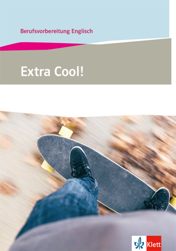 Extra Cool! Berufsvorbereitung Englisch, m. 1 Beilage main product photo