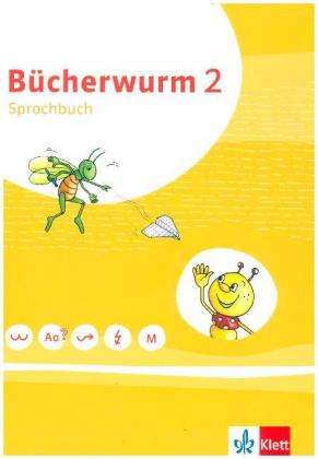 Bücherwurm Sprachbuch 2. Ausgabe für Berlin, Brandenburg, Mecklenburg-Vorpommern, Sachsen, Sachsen-Anhalt, Thüringen