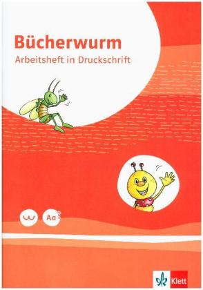 Bücherwurm Fibel. Ausgabe für Berlin, Brandenburg, Mecklenburg-Vorpommern, Sachsen, Sachsen-Anhalt, Thüringen