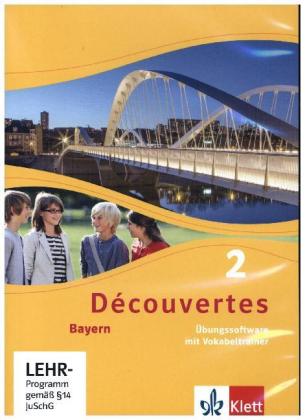 Découvertes. Ausgabe für Bayern ab 2017 - 7. Klasse, Übungssoftware mit Vokabeltrainer, CD-ROM. Bd.2