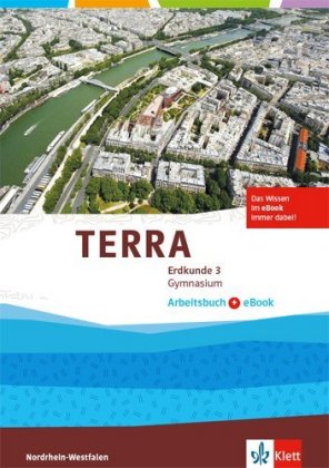 TERRA Erdkunde 3. Ausgabe Nordrhein-Westfalen Gymnasium