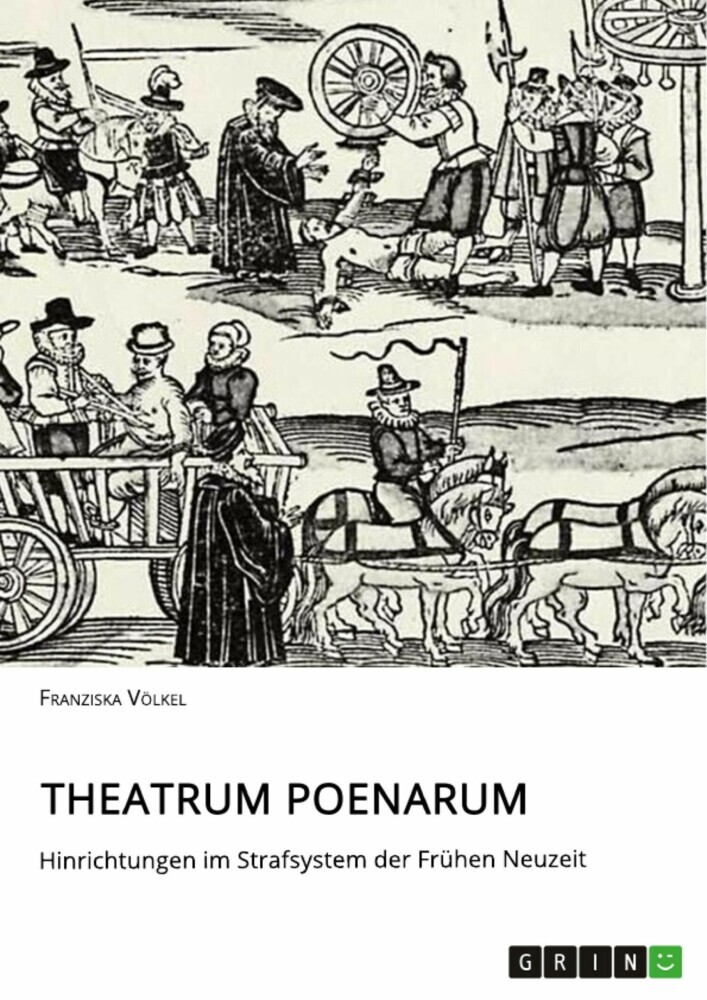 Theatrum Poenarum. Hinrichtungen im Strafsystem der Frühen Neuzeit main product photo