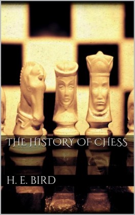 The history of Chess