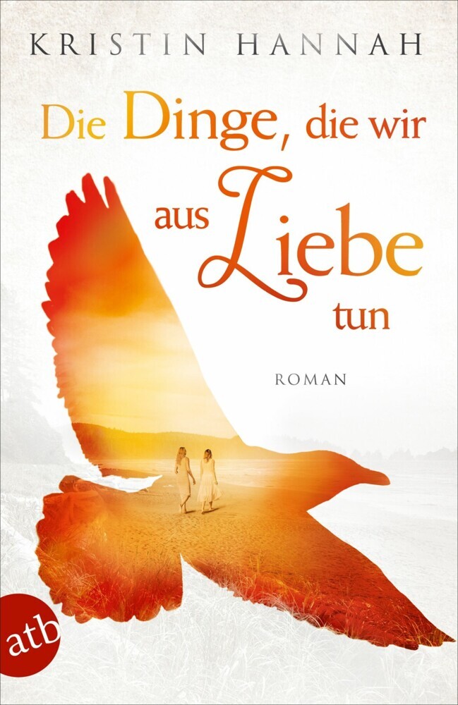 Die Dinge, die wir aus Liebe tun main product photo