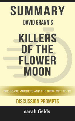 Summary: David Grann's Killers of the Flower Moon