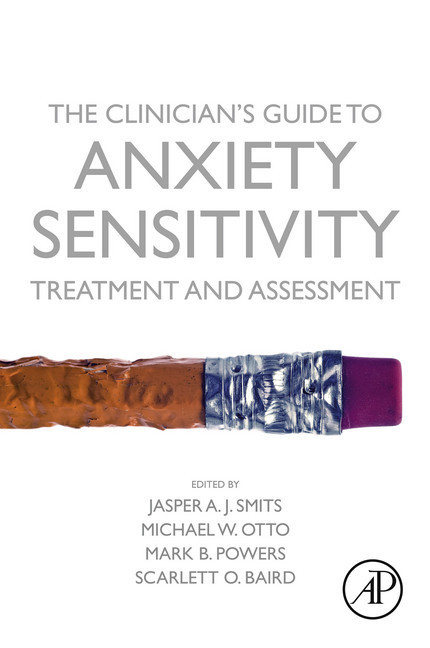 The Clinician's Guide to Anxiety Sensitivity Treatment and Assessment main product photo
