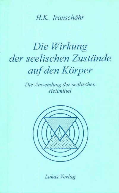 Die Wirkung der seelischen Zustände auf den Körper main product photo