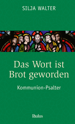 Das Wort ist Brot geworden