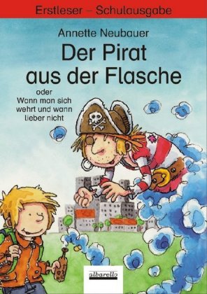 Der Pirat aus der Flasche, Schulausgabe