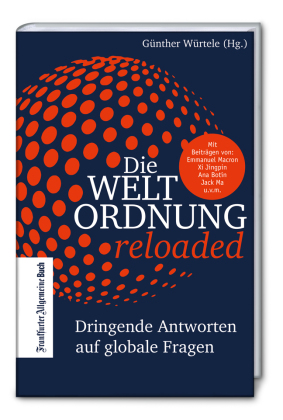 Die Weltordnung reloaded