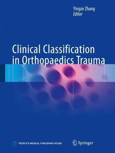 Clinical Classification in Orthopaedics Trauma main product photo