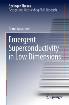 Emergent Superconductivity in Low Dimensions