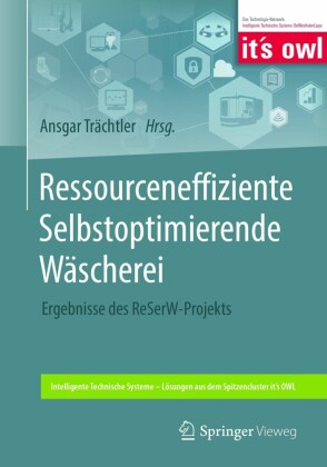 Ressourceneffiziente Selbstoptimierende Wäscherei