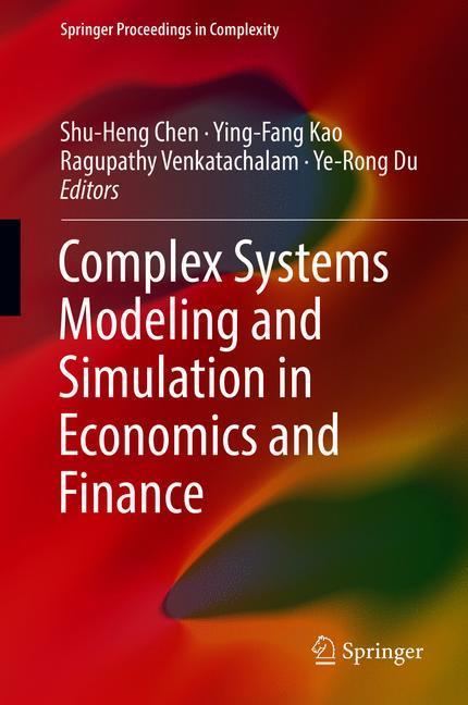 Complex Systems Modeling and Simulation in Economics and Finance main product photo