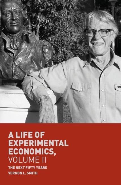 A Life of Experimental Economics, Volume II main product photo