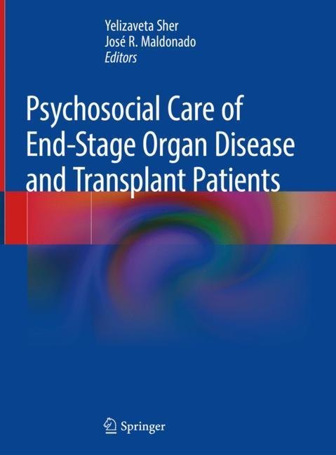 Psychosocial Care of End-Stage Organ Disease and Transplant Patients main product photo