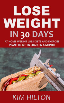 Lose Weight in 30 Days