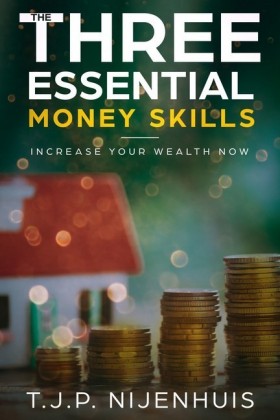 The Three Essential Money Skills