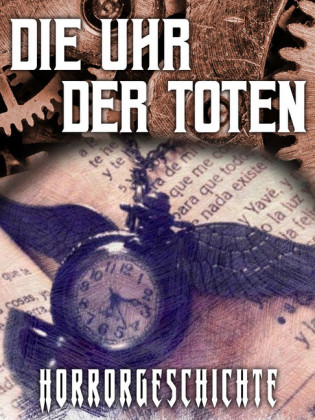 Die Uhr der Toten