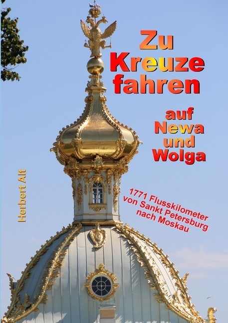 Zu Kreuze fahren auf Newa und Wolga main product photo