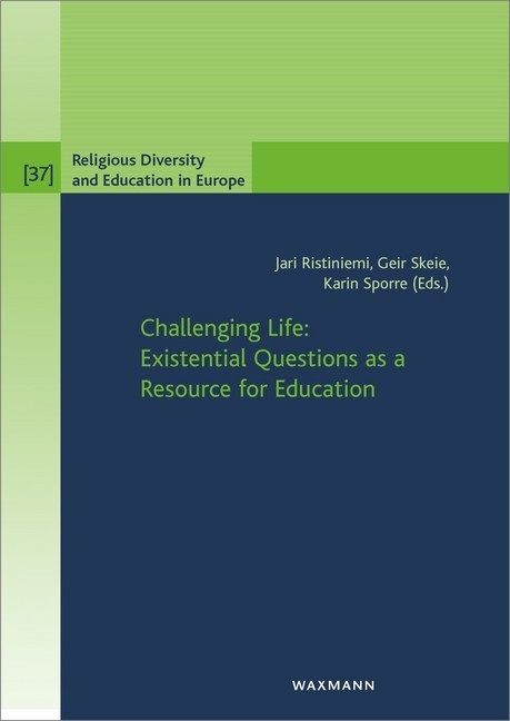 Challenging Life: Existential Questions as a Resource for Education main product photo