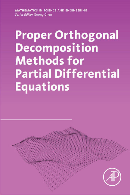 Proper Orthogonal Decomposition Methods for Partial Differential Equations main product photo