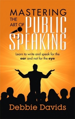 Mastering the Art of Public Speaking
