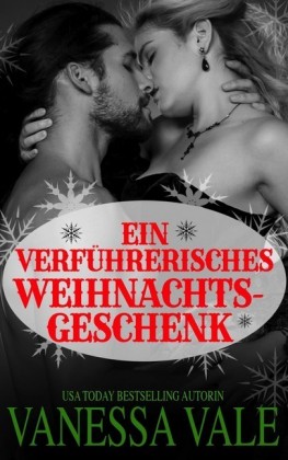 Ein verführerisches Weihnachtsgeschenk