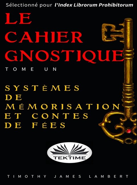 Le Cahier Gnostique : Tome Un main product photo
