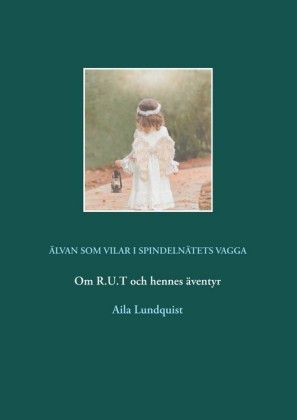 Älvan som vilar i spindelnätets vagga