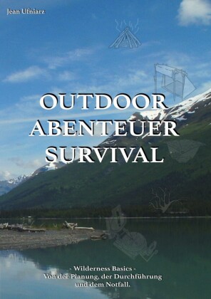 Outdoor, Abenteuer, Survival
