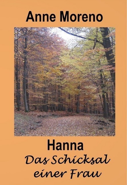 Hanna Das Schicksal einer Frau main product photo
