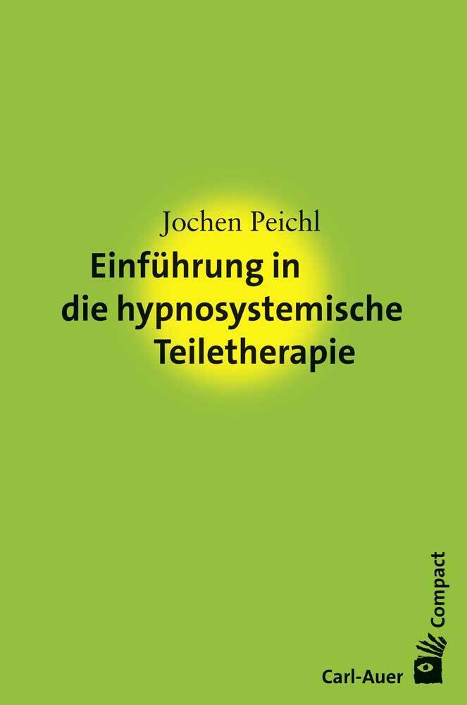 Einführung in die hypnosystemische Teiletherapie main product photo