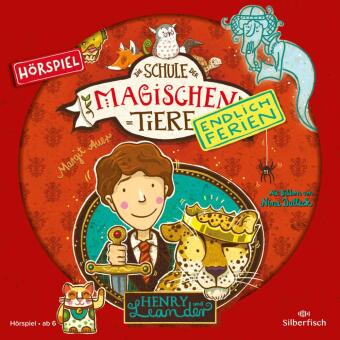 Die Schule der magischen Tiere - Endlich Ferien - Hörspiele 3: Henry und Leander - Das Hörspiel, 1 Audio-CD