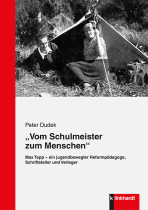 "Vom Schulmeister zum Menschen"