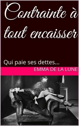 Contrainte à tout encaisser