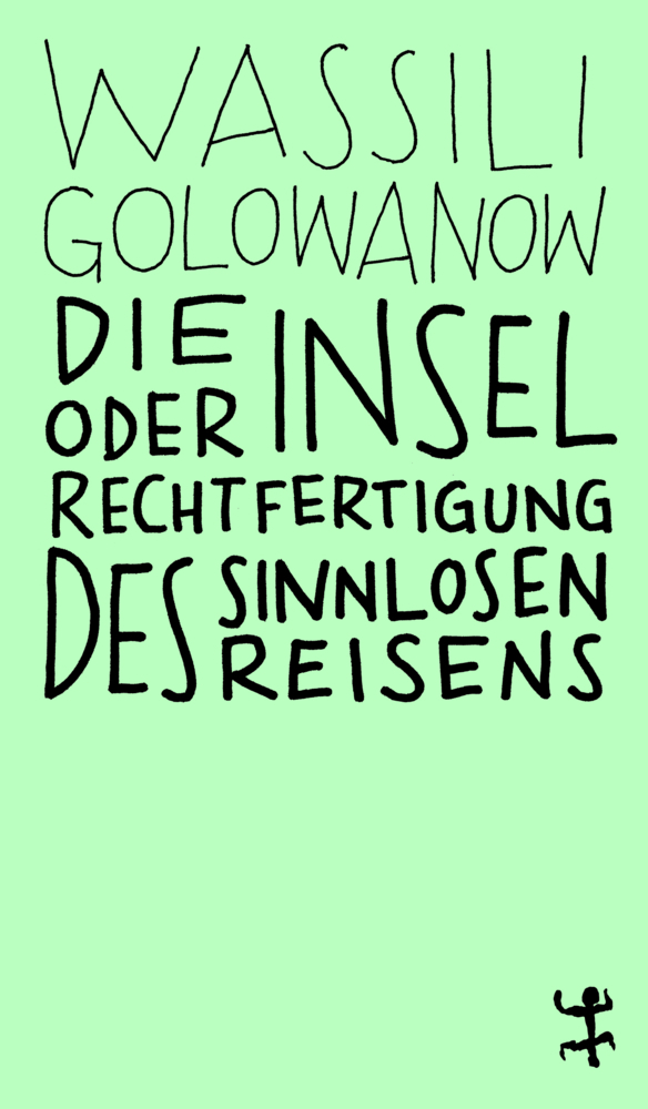 Die Insel oder Rechtfertigung des sinnlosen Reisens main product photo