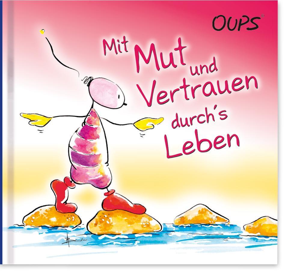 Mit Mut und Vertrauen durch´s Leben main product photo