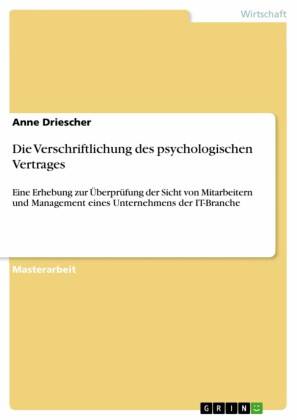 Die Verschriftlichung des psychologischen Vertrages