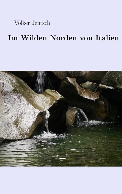 Im wilden Norden von Italien main product photo