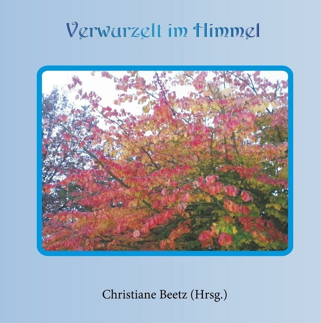 Verwurzelt im Himmel main product photo