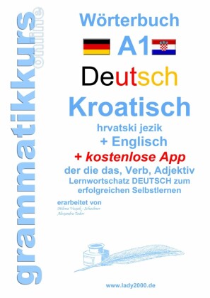 Wörterbuch Deutsch - KROATISCH- Englisch Niveau A1