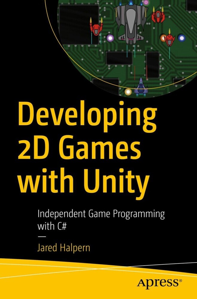 Developing 2D Games with Unity main product photo